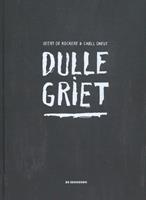 Dulle Griet - Geert De Kockere