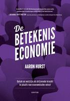 De betekeniseconomie - Aaron Hurst