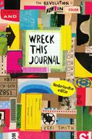Wreck this journal, nu in kleur! - Keri Smith