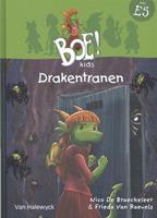 Boe!Kids: Drakentranen - Nico De Braeckeleer