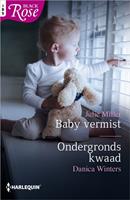 Baby vermist ; Ondergronds kwaad (2-in-1)