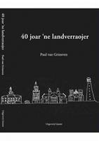 40 jaorne landverraojer - Paul van Grinsven