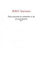 Data acquisitie en netwerken in de procesindustrie 7 - M.M.H. Starmans