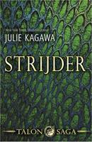 Talon Saga: Strijder - Julie Kagawa