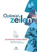 Optimist zeilen - Karel Heijnen, Theo Kemper, Marjolijn Sonnema, e.a.