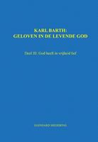 Karl Barth: Geloven in de levende god 3