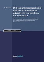 De bestuurdersaansprakelijkheid in het internationaal privaatrecht: een probleem van kwalificatie - M. Zilinsky - ebook