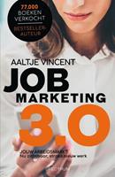 Jobmarketing 3.0 - Aaltje Vincent