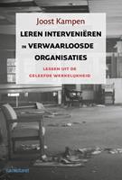 Leren interveniëren in verwaarloosde organisaties