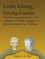 Costly Giving, Giving Guaizas