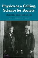 Physics as a calling, science for society