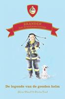 Brandee het brandweermeisje: De legende van de gouden helm - Sharon WÃ¼nsch