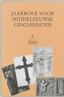 Jaarboek voor Middeleeuwse Geschiedenis 6