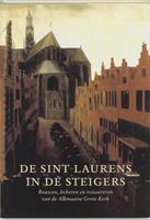 De Sint Laurens in de steigers