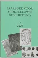 Jaarboek voor Middeleeuwse Geschiedenis 3 2000