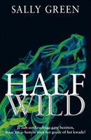Half wild - Sally Green