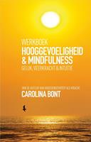 Werkboek Hooggevoeligheid & Mindfulness - Carolina Bont