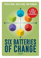 Six Batteries of Change - Peter De Prins, Geert Letens en Kurt Verweire