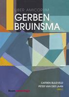 Liber Amicorum Gerben Bruinsma - Catrien Bijleveld, Peter van der Laan - ebook