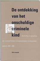 De ontdekking van het onschuldige criminele kind