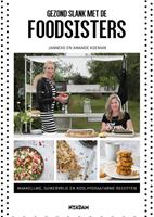Gezond slank met de Foodsisters - Janneke Koeman en Amande Koeman