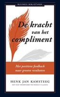 De kracht van het compliment - Henk Jan Kamsteeg