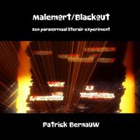   Malemort/Blackout