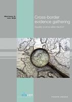 Cross-border evidence gathering - Marloes van Wijk - ebook
