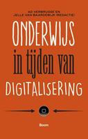 Onderwijs in tijden van digitalisering - Jelle van Baardewijk - ebook