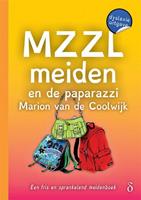 MZZLmeiden: MZZLmeiden en de paparazzi - Marion van de Coolwijk
