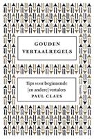 Gouden vertaalregels - Paul Claes