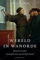 Wereld in wanorde - Craig Harline
