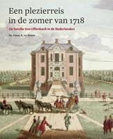 Plezierreis in de zomer van 1718 - Johan R. ter Molen