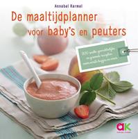 De maaltijdplanner voor baby's en peuters - Annabel Karmel