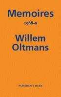 Memoires Willem Oltmans: Memoires 1988-B - Willem Oltmans