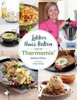 Lekker thuis koken met de ThermomixÂ® - Sabrina Crijns