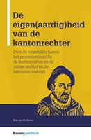 De eigen(aardig)heid van de kantonrechter - Kim van der Kraats - ebook