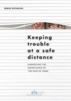 Keeping trouble at a safe distance - Remco Spithoven - ebook