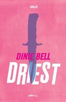 Driest - Dinie Bell
