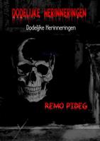 Dodelijke herinneringen - Remo Pideg
