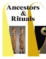 Ancestors and rituals