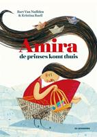 Amira, de prinses komt thuis - Bart Van Nuffelen en Kristina Ruell