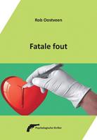 Fatale fout - Rob Oostveen
