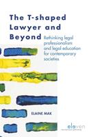 The T-shaped lawyer and beyond - Elaine Mak - ebook