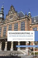 Schadebegroting in letselschadezaken - F.T. Oldenhuis, H. Vorsselman - ebook