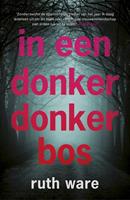 Ruth Ware In een donker donker bos