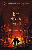 sebastiaankoen Een rijk in verval -  Sebastiaan Koen (ISBN: 9789463081061)