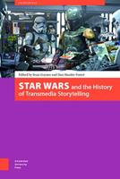 Star Wars and the History of Transmedia Storytelling - Dan Hassler-Forest - ebook