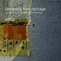 Tu Delft Open Designing From Heritage - Marieke Kuipers