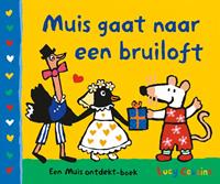 Muis gaat naar een bruiloft - Lucy Cousins